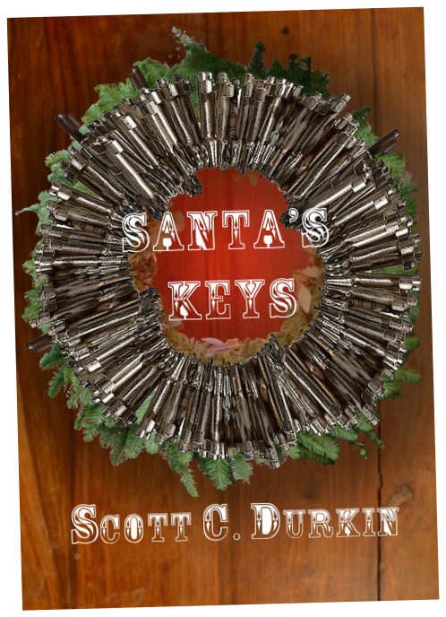 Book Cover Image for Santa's Keys, Illustrated Children's Book by Scott C Durkin Amazon.com link Kindle Book sales